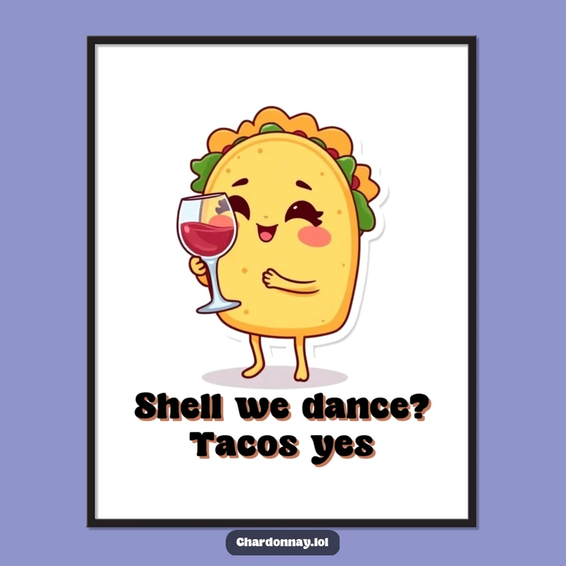 Funny Free Printable Wall Art: Winking Taco with Wine, Whimsical Downloadable Decor