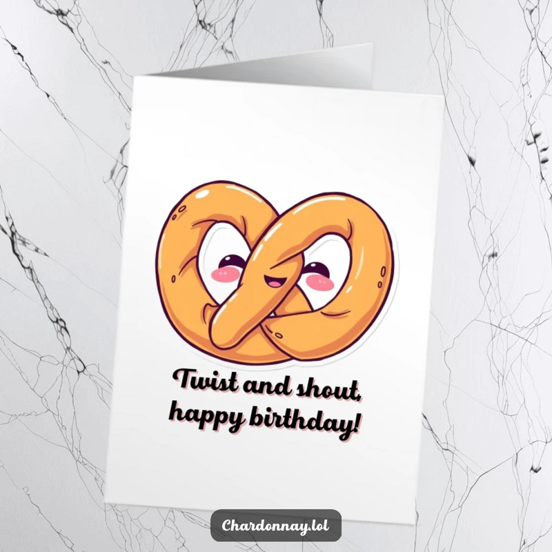 Funny Free Printable Birthday Card: A happy pretzel twisting itself into a comical and unexpected shape.
