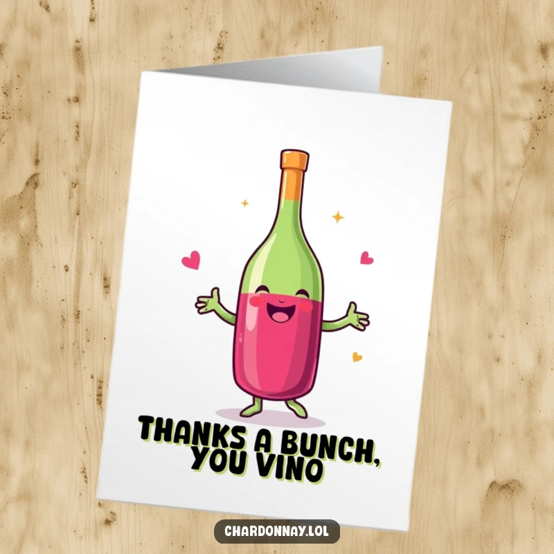 Funny Free Printable Thank You Card: A happy wine bottle dancing with joy to express gratitude.