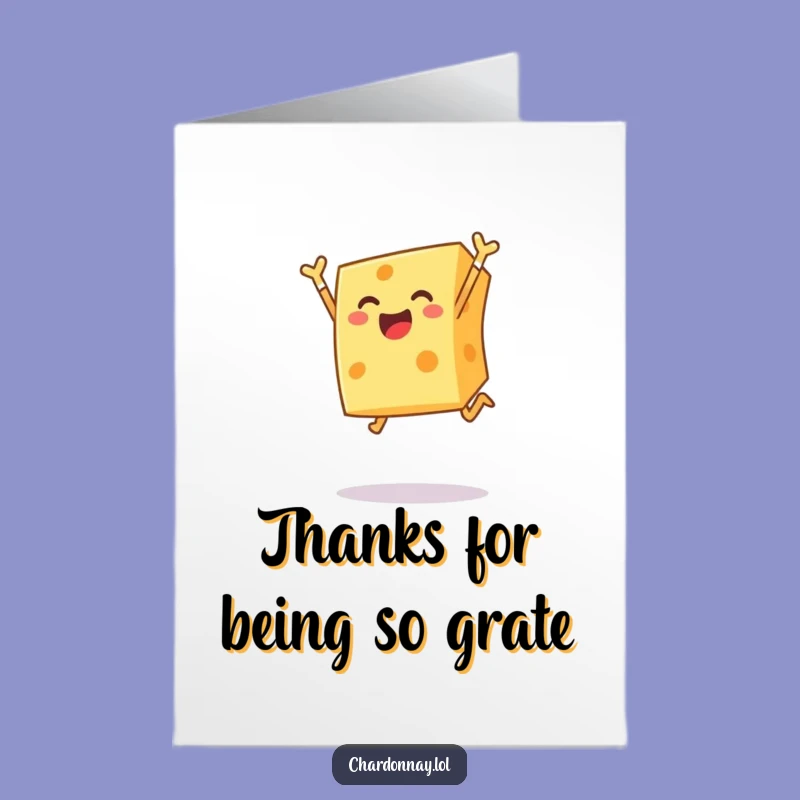 Free Printable Thank You Card: Cheesy Leap for a Downloadable Gratitude Gift